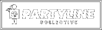PartyLine Collective